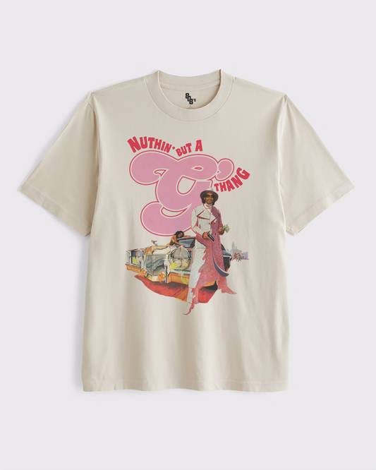 Nuthin' But A G Thing Tee