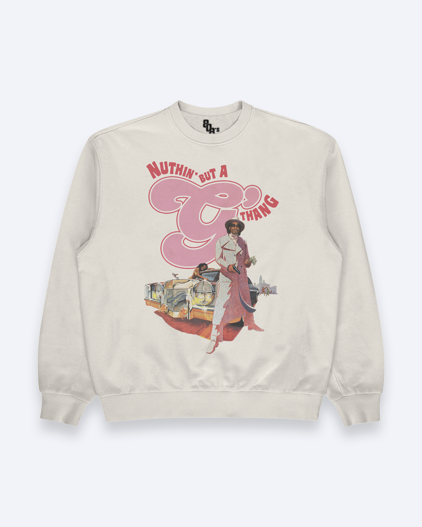 Nuthin' But A G Thing Sweatshirt