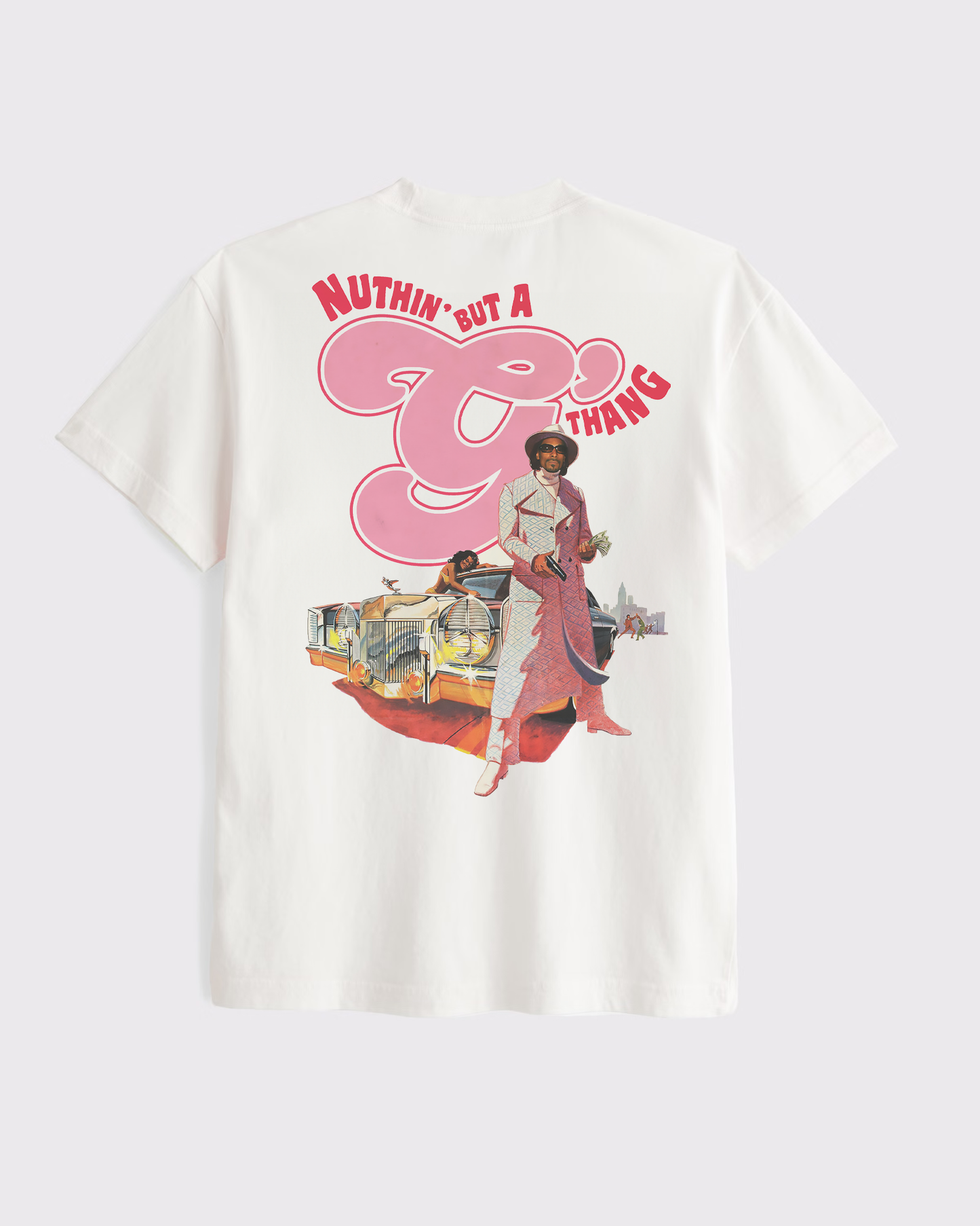 Nuthin' But A G Thing Graphic Tee Front & Back Print