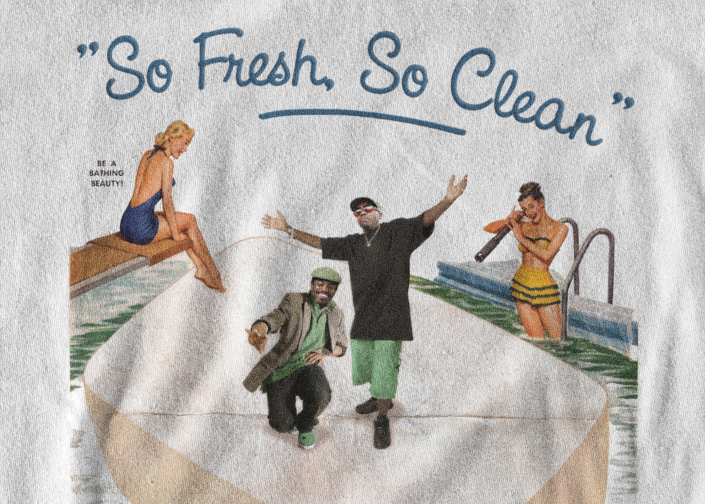 So Fresh, So Clean Tee - Front & Back Print