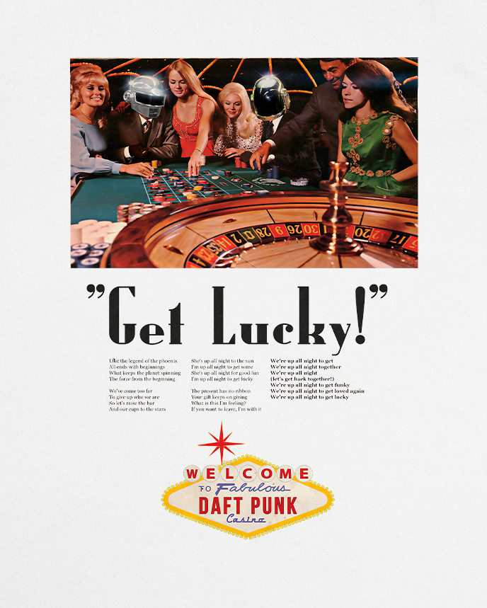 Get Lucky! - Vintage Advertising Style Tee