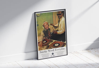 SMOKE WEED EVERYDAY - DRE AND SNOOP POSTER - 808's