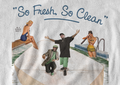 So Fresh, So Clean Tee - Front & Back Print
